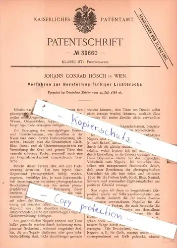 Original Patent  - Johann Conrad Hösch in Wien , 1886 , Herstellung farbiger Lichtdrucke !!!