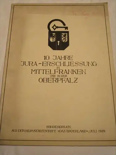 10 Jahre Jura in Mittelfranken / Oberpfalz, 1929 , Eichstätt , Mörnsheim , Pappenheim , Solnhofen , Dietfurt , Berching