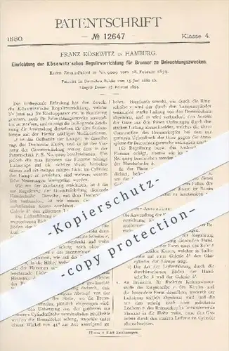 original Patent - Franz Kösewitz , Hamburg , 1879 , Kösewitz'sche Regulierung für Brenner zur Beleuchtung , Licht , Gas