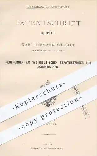original Patent - K.H.Weigelt , Neustadt Chemnitz 1879 , Weigelt'scher Geräteständer für Schuhmacher , Schuster , Schuhe