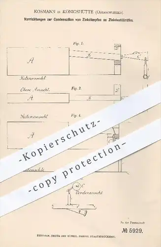 original Patent - Kosmann , Königshütte , Oberschlesien , 1878 , Kondensation von Zinkdämpfen an Zinkdestillieröfen !!!