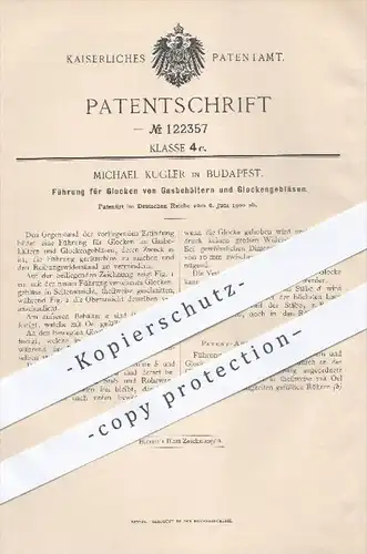 original Patent - M. Kugler in Budapest , 1900 , Führung für Glocken von Gasbehältern und Glockengebläsen , Gas , Gase !