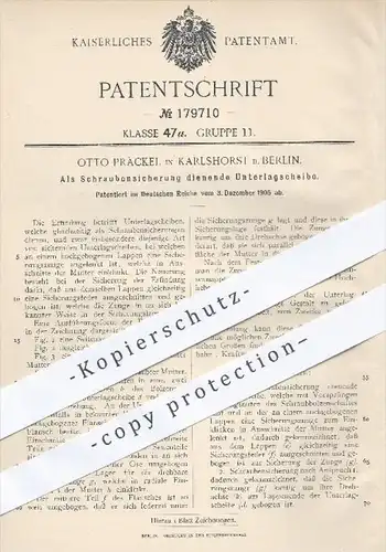 original Patent - Otto Präckel , Karlshorst / Berlin , 1905 , Als Schraubensicherung dienende Unterlegscheibe , Schraube