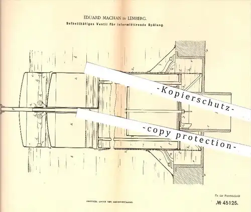 original Patent - Ed. Machan , Lemberg , 1888 , Ventil für intermittierende Spülung , Ventile , Wasserleitung , Wasser !