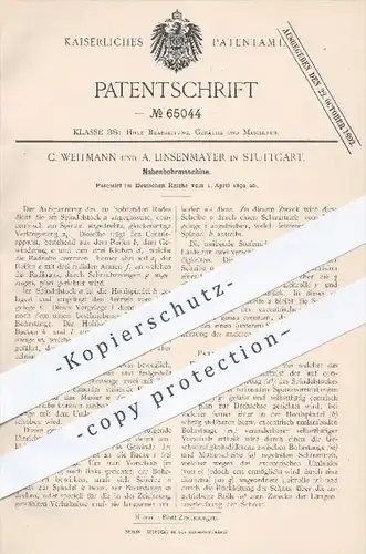 original Patent - C. Weitmann , A. Linsenmayer , Stuttgart , 1892 , Nabenbohrmaschine , Bohrmaschine , Bohren , Bohrer