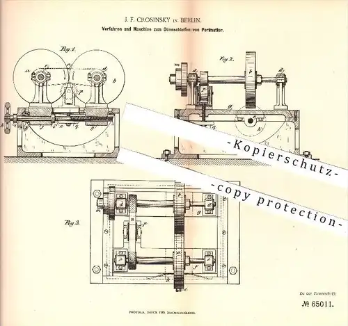 original Patent - J. F. Crosinsky in Berlin , 1892 , Dünnschleifen von Perlmutter , Perle , Perlen , Perlmutt , Muscheln