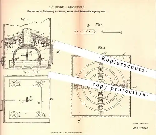 original Patent - F. C. Nehse in Düsseldorf , 1900 , Rostfeuerung mit Verdampfung von Wasser , Feuerung , Rost , Ofen !