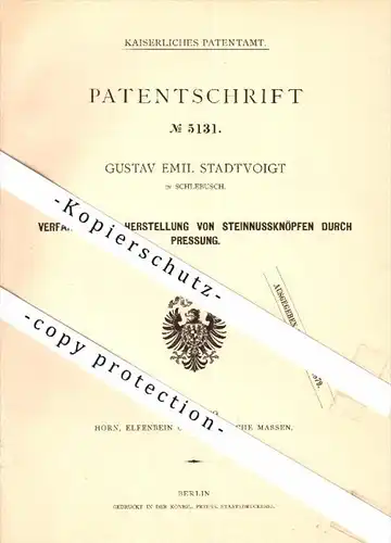 Original Patent - Gustav Emil Stadtvoigt in Schlebusch , 1878 , Herstellung von Knöpfen , Knopf , Knöpfe !!!