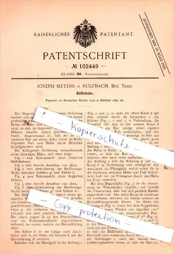 Original Patent  - Joseph Meyers in Sulzbach, Bez. Trier  , 1897 , Büffethahn !!!