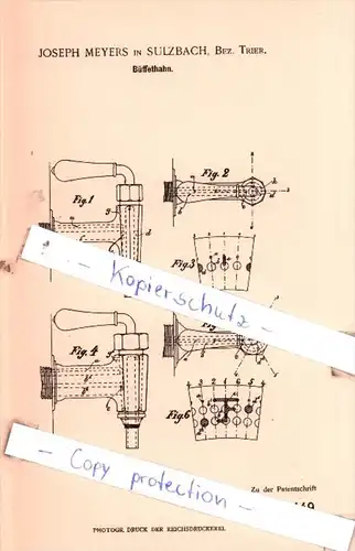 Original Patent  - Joseph Meyers in Sulzbach, Bez. Trier  , 1897 , Büffethahn !!!