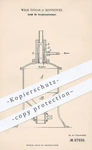 original Patent - Wilh. Didam in Hannover , 1895 , Ventil für Acetylenentwickler , Acetylen , Ventile , Gas , Gase !!!