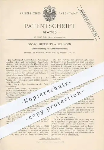 original Patent - G. Heberlein , Solingen , 1888 , Stellvorrichtung für Knopflochscheren , Schere , Scheren , Werkzeuge