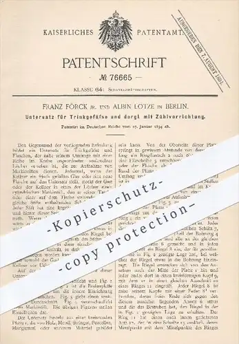 original Patent - F. Förck , Albin Lotze , Berlin , 1894 , Untersatz für Trinkgefäße mit Zählvorrichtung , Gastronomie !