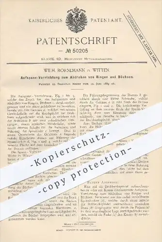 original Patent - W. Bornemann , Witten , 1889 , Aufspann-Vorrichtung zum Abdrehen von Ringen u. Büchsen , Drehbank !!!