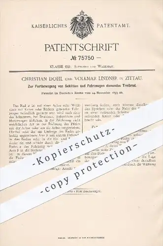 original Patent - Ch. Dohl und V. Lindner , Zittau , 1893 , Treibrad , Antrieb für Schlitten , Fahrzeuge , Fahrräder !!