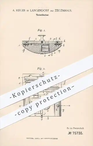 original Patent - A. Rieger in Langendorf bei Ziegenhals , 1893 , Tintenlöscher , Tinte , Papier , Löschpapier !!!