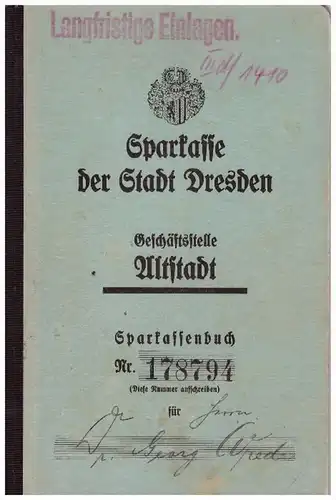 Sparbuch der Sparkasse Dresden - Altstadt , 1933 - 1945 , Bank !!!