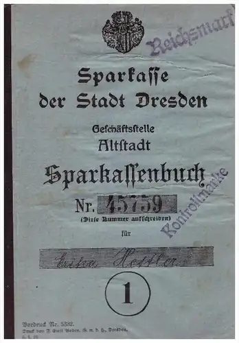 Sparbuch der Sparkasse Dresden - Altstadt , 1919 - 1945 , Johannstadt , Brandt , Bank !!!