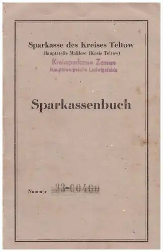 Sparbuch der Sparkasse Ludwigsfelde / Teltow , 1949-60 , Agnes Steging , geb. Günther , Zossen , Bank !!!