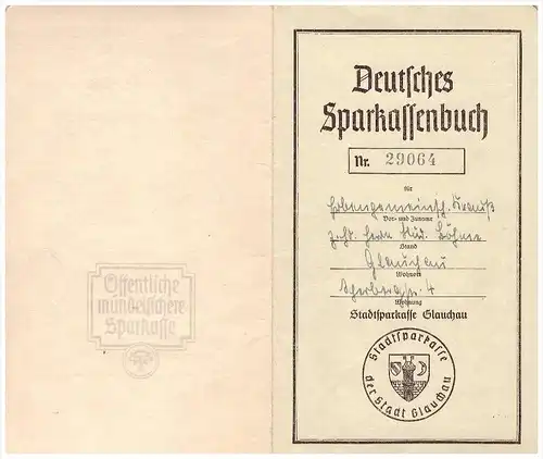 Sparbuch der Sparkasse Glauchau , 1943-1944 , F. Krauß , Bank !!!