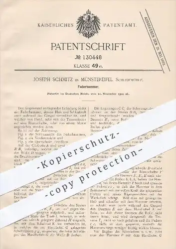 original Patent - J. Schmitz , Münstereifel Schleifmühle , 1900 , Federhammer , Hammer , Schlaghammer , Motor , Hubkraft