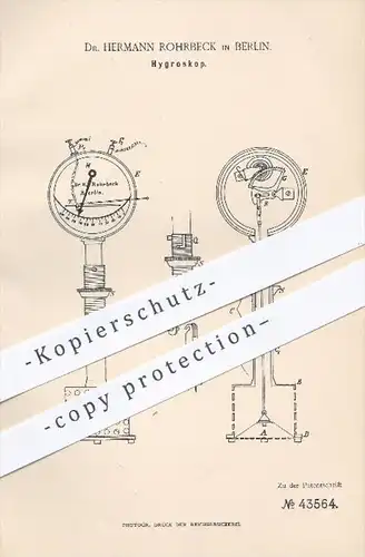 original Patent - Dr. H. Rohrbeck , Berlin , 1887 , Hygroskop , Luftfeuchtigkeit , Meteorologie , Meteorologe , Wetter !
