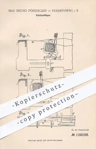 original Patent - Max Bruno Pössnecker in Frankenberg , 1901 , Schützenfänger , Webstuhl , Weben , Weber , Weberei !!!