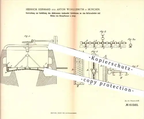 original Patent - H. Reinhard , A. Wohlgemuth , München  1891 , Verhütung vor Anbrennen in Braupfannen , Brauerei , Bier