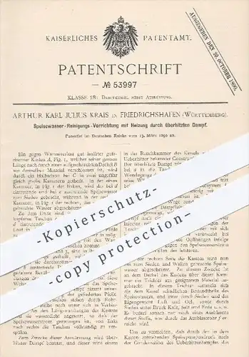 original Patent - A. K. J. Krais , Friedrichshafen , 1890 , Reinigung von Speisewasser mit Heizung , Dampfkessel !!!