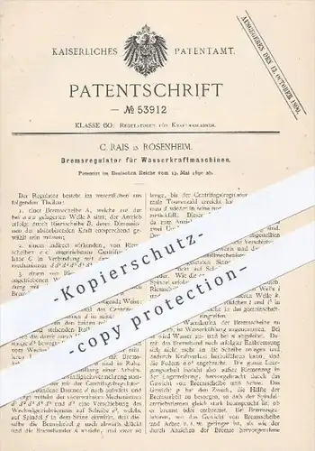 original Patent - C. Rais in Rosenheim , 1890 , Bremsregulator für Wasser - Kraftmaschinen , Regulatoren , Zentrifuge !