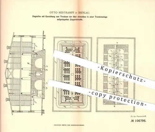 original Patent - Otto Hertrampf in Breslau , 1898 , Ziegelofen zum Trocken der Ziegelrohstoffe , Ziegel , Ziegelei !