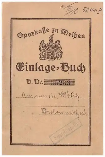 Sparbuch der Sparkasse zu Meißen , 1928 - 1943 , Annemarie Riedel , Meissen !!!