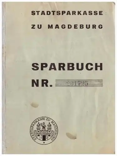 Sparbuch der Sparkasse zu Magdeburg , 1939-1945 , Ernst Plath in Magdeburg , Bank !!!