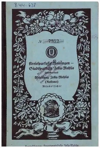 Sparbuch der Sparkasse Zella-Mehlis , 1938-1945 , Gerda Ritz , geb. Kessel , Meiningen , Bank !!!
