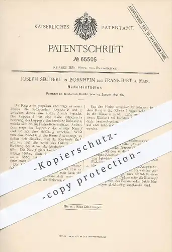 original Patent - Joseph Seuffert , Bornheim - Frankfurt / Main , 1892 , Nadeleinfädler , Nadel , Handarbeit , Nähen !!
