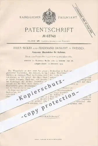 original Patent - J. Sicker , F. Denkert , Dresden , 1891 , Federnder Steckstollen für Hufeisen , Hufschmied , Schmied !