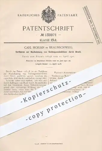 original Patent - Carl Morjan in Braunschweig , 1901 , Nachahmung von Seidengewebebildern durch Druck , Farben !!!