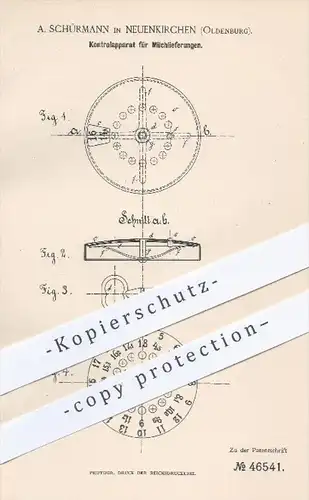 original Patent - A. Schürmann in Neuenkirchen , Oldenburg , 1888 , Kontrollapparat für Milchlieferungen , Milch !!!