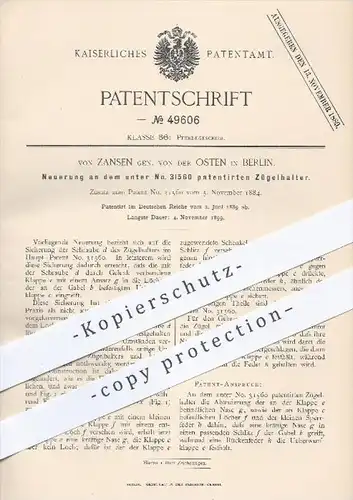 original Patent - von Zansen gen von der Osten in Berlin , 1889 , Zügelhalter , Pferd , Pferde , Pferdegeschirr , Zügel