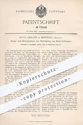original Patent - Otto Zierath in Bernburg , 1893 , Saugpumpe u. Druckpumpe zur Reinigung von Rohrleitungen , Pumpen !!