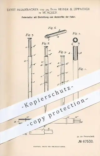 original Patent - E. Redenbacher , Reiner & Lippacher / München  1892 , Federhalter mit Auswurf der Feder , Schreibfeder