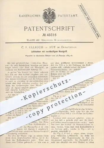 original Patent - C. F. Ullrich , Aue / Erzgebirge , 1889 , Lötkolben mit zweiteiligem Handgriff , Löten , Werkzeug !!