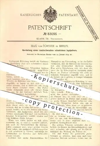 original Patent - Max von Förster , Berlin , 1894 , Herstellung von rauchschwachem voluminösen Jagdpulver , Jäger , Jagd