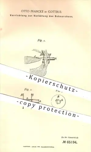 original Patent - Otto Francke in Cottbus , 1892 , Verhüten von Schnarchen , Gesundheit , Medizin , Schlafen , Arzt !!!