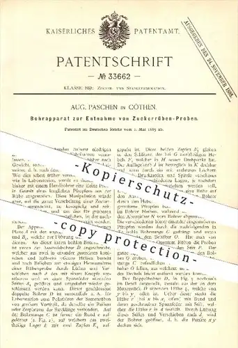 original Patent - A. Paschen / Cöthen , 1885 , Bohrapparat zur Entnahme von Zuckerrüben - Proben , Zuckerfabrik , Zucker