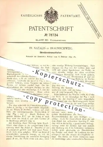 original Patent - Fr. Natalis in Braunschweig , 1894 , Streckenstromschließer , Strom , Eisenbahn , Eisenbahnen !!!