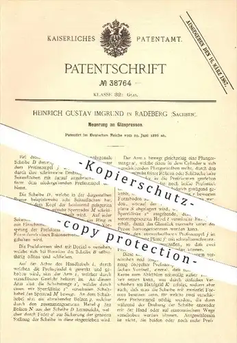 original Patent - H. G. Imgrund in Radeberg , 1886 , Glaspresse , Presse , Pressen , Glas , Gläser , Glasherstellung !