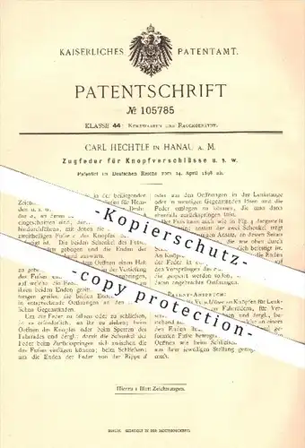 original Patent - C. Hechtle , Hanau / Main , 1898 , Zugfeder für Knopfverschlüsse , Knopf , Knöpfe , Hemd , Bekleidung