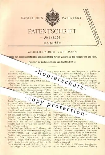 original Patent - W. Dalbeck , Mettmann  1903 , Schloss , Riegel , Türschloss , Tür , Schraubenfeder , Feder , Schlosser