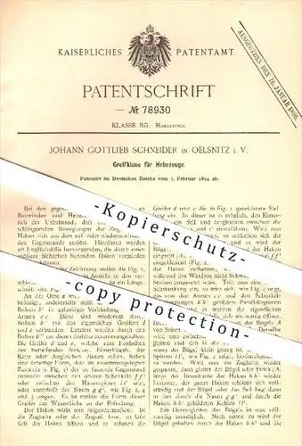 original Patent - Joh. G. Schneider , Oelsnitz , 1894 , Greifklaue für Hebezeuge , Hebewerk , Klaue , Winde , Seilwinde